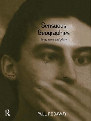 cover image of Sensuous Geographies